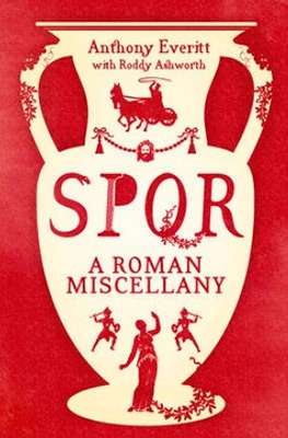 SPQR, A Roman Miscellany