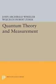 Quantum Theory and Measurement