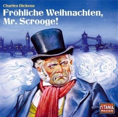 Fröhliche Weihnachten, Mr. Scrooge!, 2 Audio-CDs