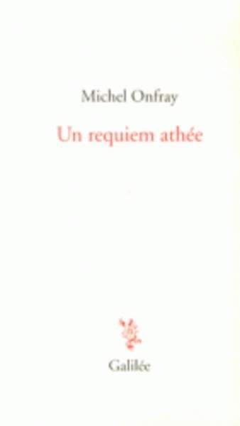 Un requiem athée