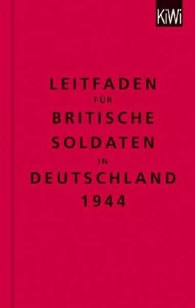 Leitfaden für britische Soldaten in Deutschland 1944