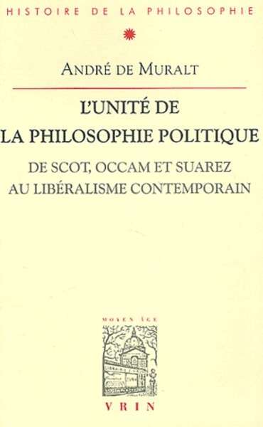 L'unité de la philosophie politique