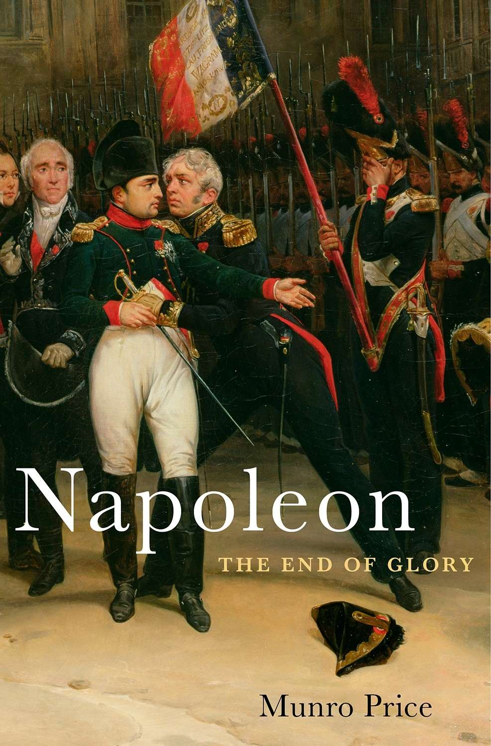 Napoleon, The End of Glory