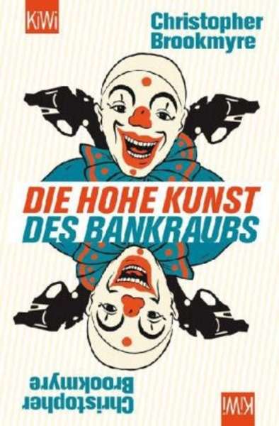 Die hohe Kunst des Bankraubs