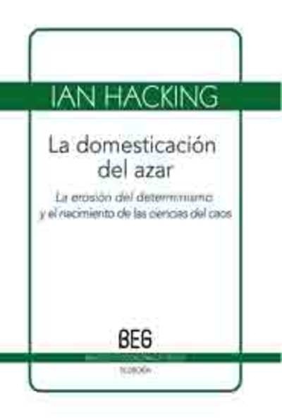 La domesticación del azar