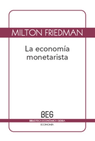 La economía monetarista