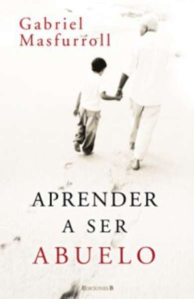 Aprender a ser abuelo
