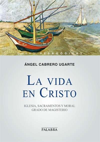 La vida en Cristo