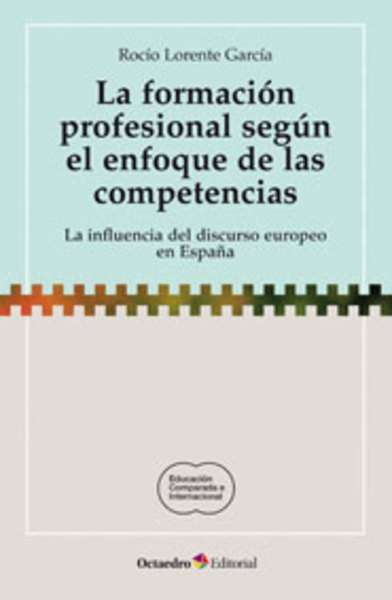 La formación profesional según el enfoque de las competencias