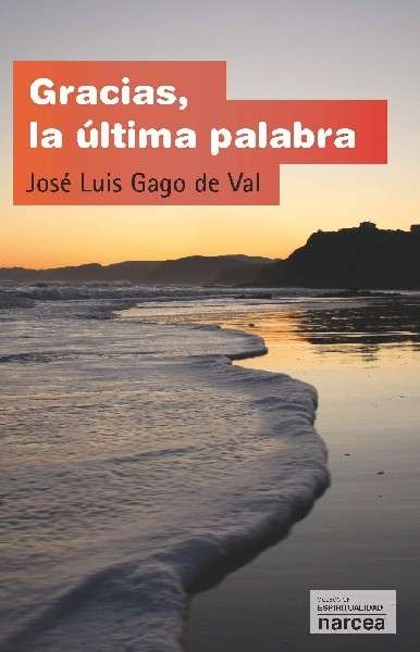 Gracias, la última palabra