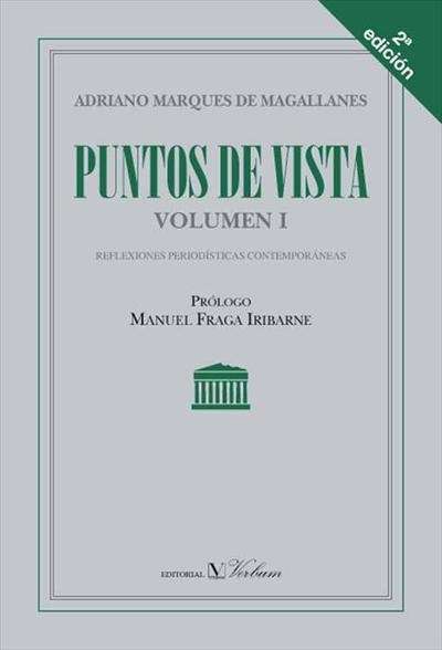 Puntos de vista. Reflexiones periodísticas contemporáneas