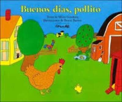 Buenos días, pollito