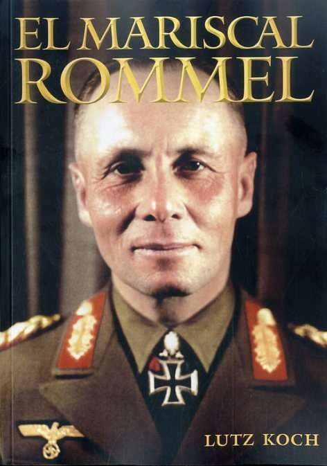 El mariscal Rommel