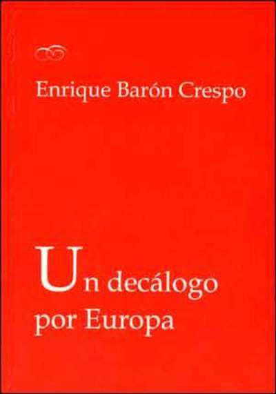 Un decálogo por Europa