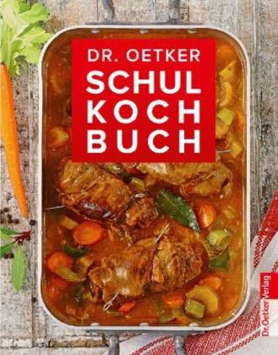 Dr. Oetker. Schulkochbuch