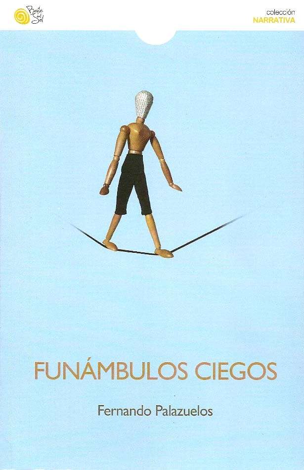 Funámbulos ciegos