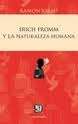 Erich Fromm y la naturaleza humana