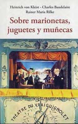 Sobre marionetas, juguetes y muñecas