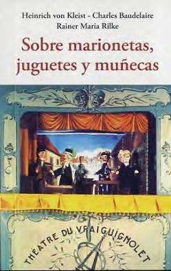 Sobre marionetas, juguetes y muñecas