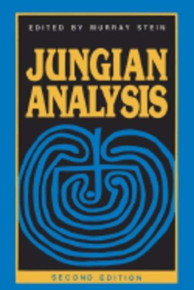 Jungian Analysis ( Reality of the Psyche Series ) (2nd Ed)