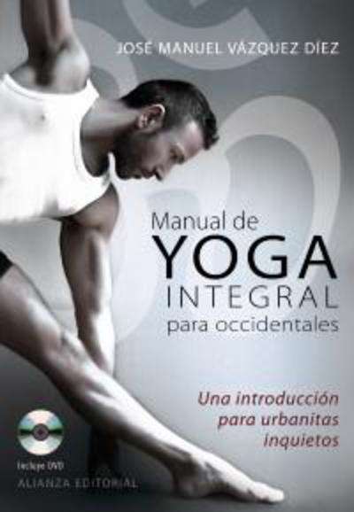 Manual de yoga integral para occidentales