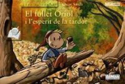 El follet Oriol i  l'esperit de la tardor