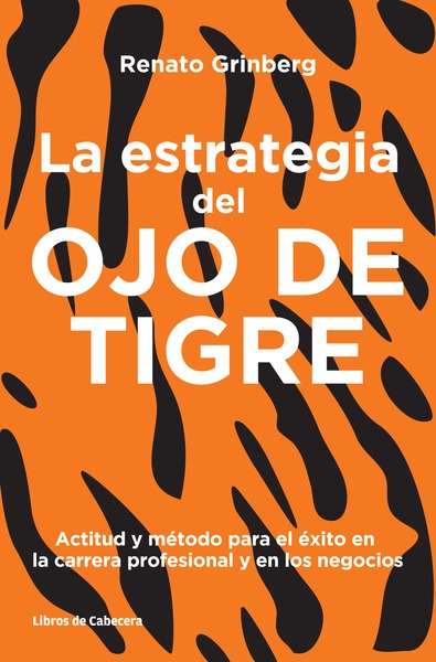 La estrategia del Ojo de Tigre