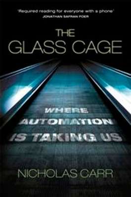 The Glass Cage