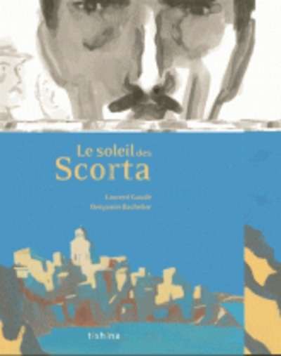 Le soleil des Scorta