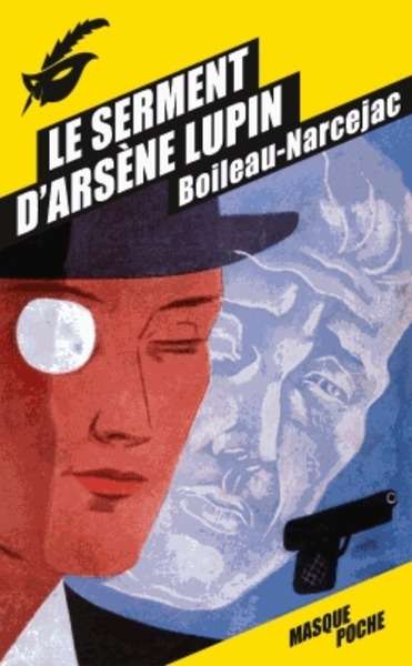 Le serment d'Arsène Lupin