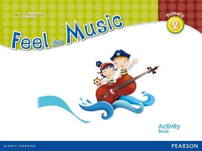 Feel the Music 2 Activity Book Pack