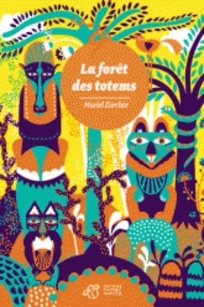 La forêt des totems