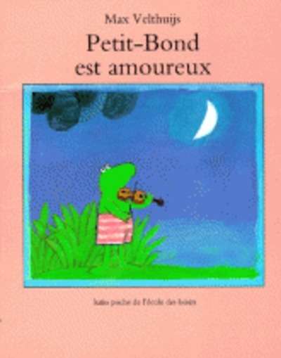 Petit-Bond est amoureux