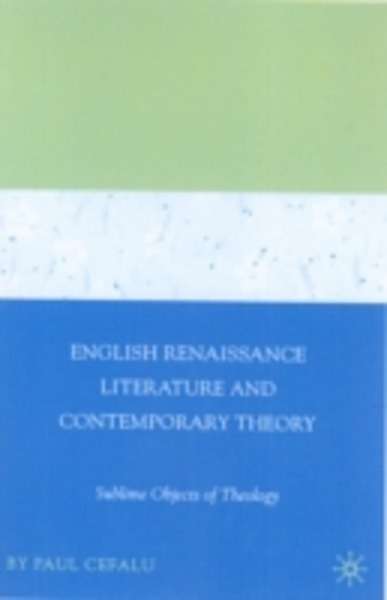English Renaissance Literature and Contemporary Theory
