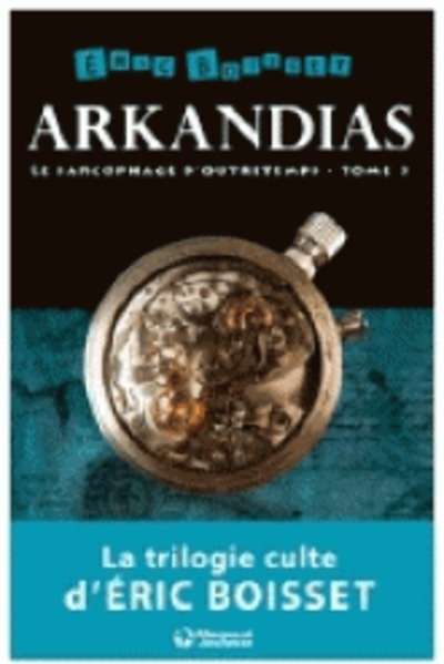 Arkandias Tome 3