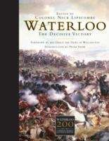 Waterloo - The Decisive Victory