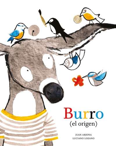 Burro (el origen)