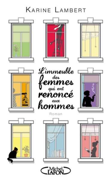 L'immeuble des femmes qui ont renoncé aux hommes