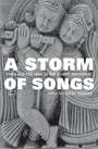 A Storm of Songs : India and the Idea of the Bhakti Movement