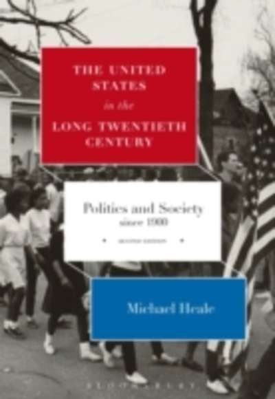 The United States in the Long Twentieth Century