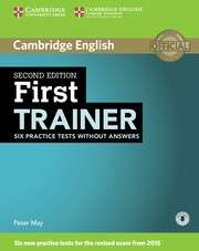 First Trainer (2nd ed.) Six Practice Tests Without Answers with Audio