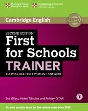 First for Schools Trainer (2nd ed) Six Practice Tests without Answers with Audio