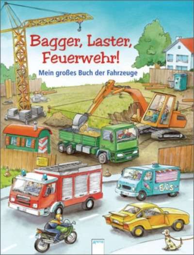 Bagger, Laster, Feuerwehr!