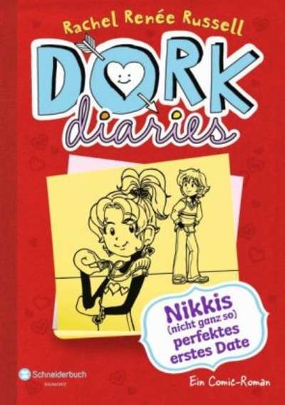 Dork Diaries - Nikkis (nicht ganz so) perfektes erstes Date