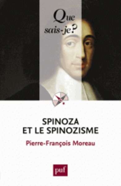 Spinoza et le spinozisme
