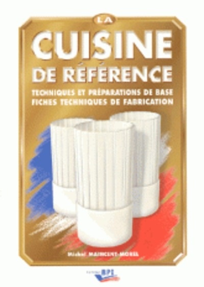 La cuisine de référence