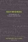 Keywords: A Vocabulary of Culture and Society