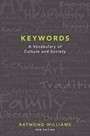 Keywords: A Vocabulary of Culture and Society