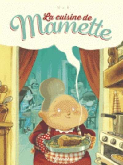 La cuisine de Mamette