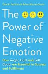 The Power Of Negative Emotion